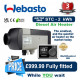2 kWh WEBASTO HEATER AIR TOP 12V DIESEL 2000 ST C - FULLY FITTED